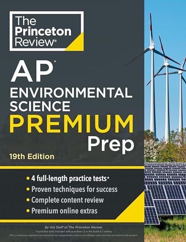 Princeton Review AP Environmental Science Premium Prep : 4 Practice Tests + Complete Content Review + Strategies & Techniques