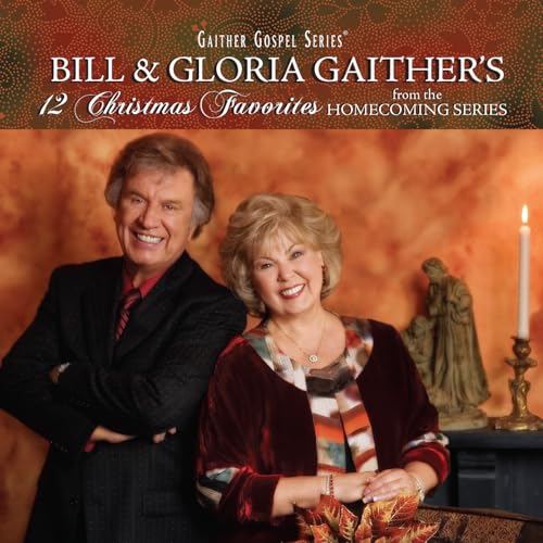 CD cover featuring Bill and Gloria Gaither, Christmas themed.