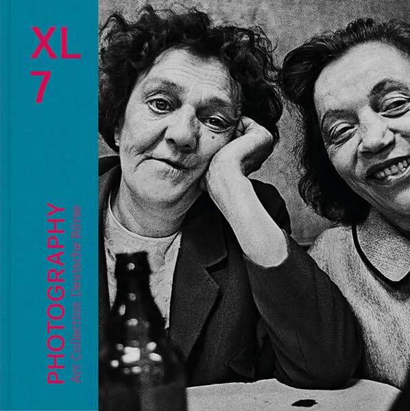 XL Photography 7 : Art Collection Deutsche Borse