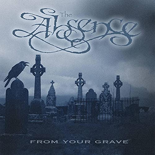 CD cover: graveyard with Celtic crosses, raven, and band name "The Absence".