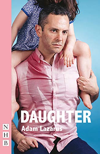 Daughter (NHB Modern Plays)