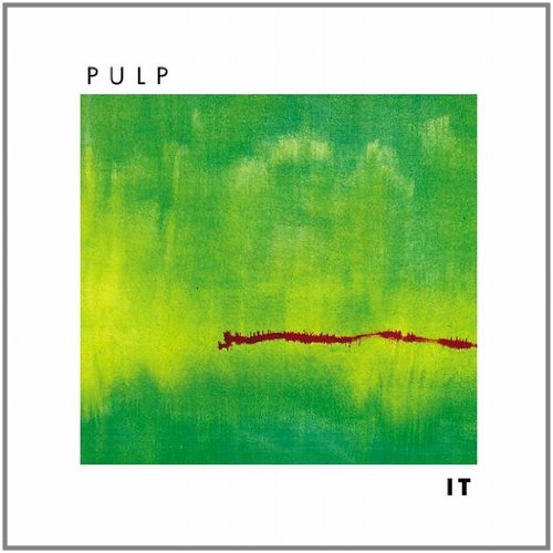 Pulp “It” CD cover: green and yellow abstract background with red line.