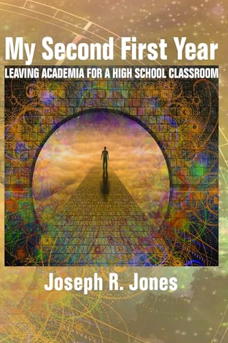 My Second First Year : Leaving Academia for a High School Classroom