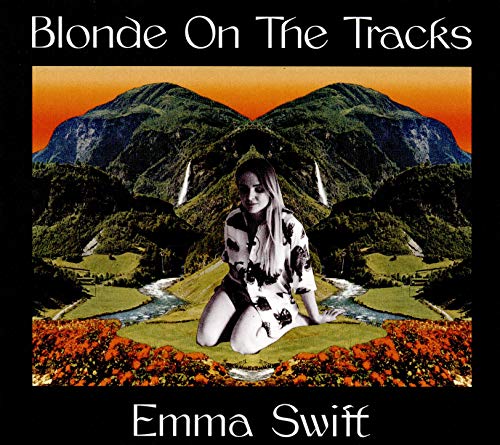 CD cover for Emma Swift’s “Blonde On The Tracks” with mountain landscape.