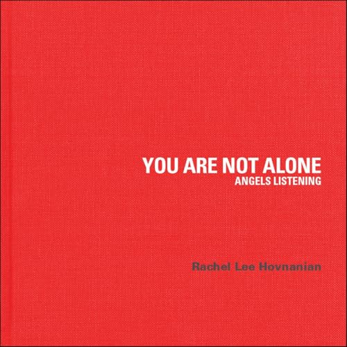 You Are Not Alone : Angels Listening