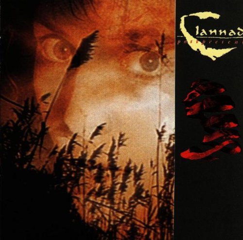 CD cover for Clannad’s “Past Present” featuring eyes, grass, and abstract shapes.