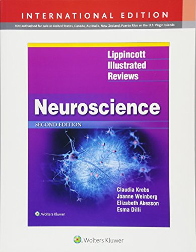 Lippincott Illustrated Reviews: Neuroscience (Lippincott Illustrated Reviews Series)
