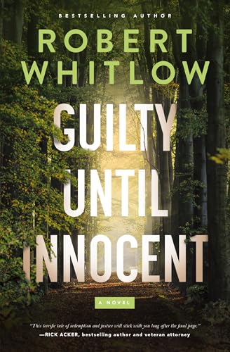 Guilty Until Innocent : A Novel