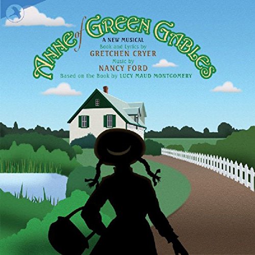 CD cover for “Anne of Green Gables” musical, featuring a house and girl.
