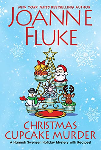 Christmas Cupcake Murder: A Festive & Delicious Christmas Cozy Mystery (A Hannah Swensen Mystery): A Festive & Delicious Christmas Cozy Mystery
