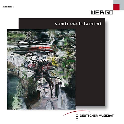 CD cover featuring an abstract dark painting, the text Samir Odeh-Tamimi, and Wergo logo.