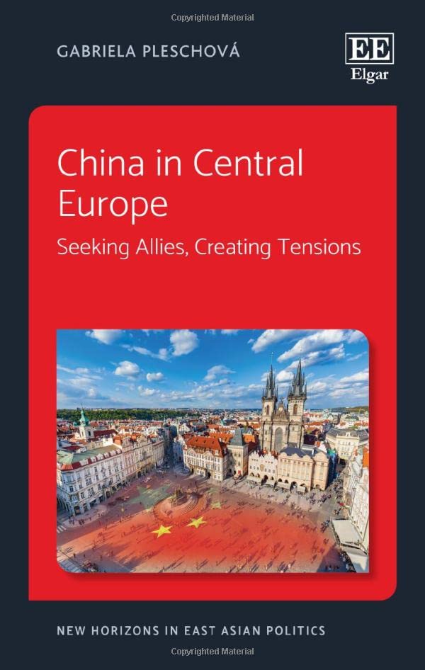 China in Central Europe: Seeking Allies