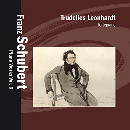 CD cover: portrait of Franz Schubert with text "Piano Works Vol.6".