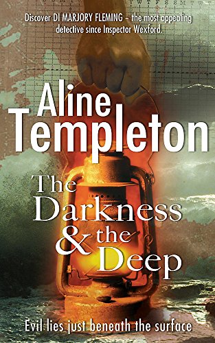 The Darkness and the Deep: DI Marjory Fleming Book 2