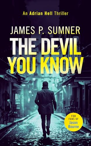 The Devil You Know : A fast-paced assassin thriller