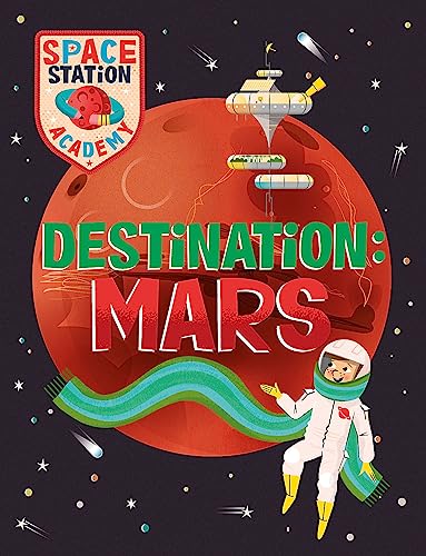 Space Station Academy: Mars