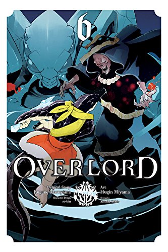 Overlord, Vol. 6 (manga) (Overlord Manga)