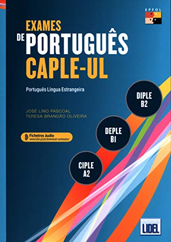 Exames de Portugues CAPLE-UL - CIPLE, DEPLE, DIPLE : Livro + Audio Online (Segu