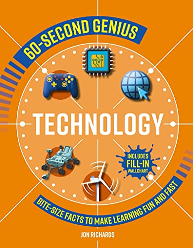 60-Second Genius - Technology: Bite-size facts to make learning fun and fast