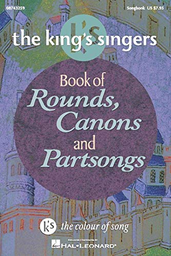 The King's Singers Book of Rounds, Canons and Partsongs