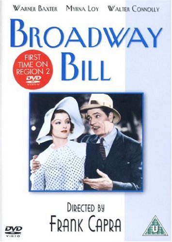 DVD cover for the film Broadway Bill featuring Warner Baxter and Myrna Loy.