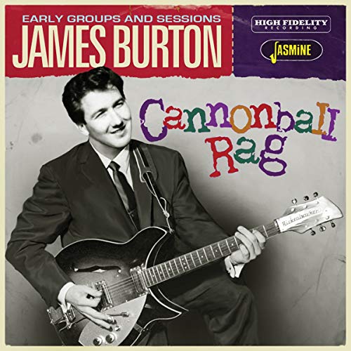 CD cover featuring James Burton with guitar, titled "Cannonball Rag".
