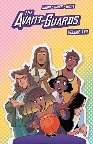 Avant-Guards Vol. 2: Volume 2 (The Avant-Guards)
