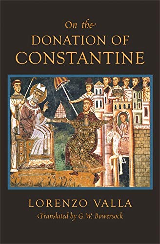 On the Donation of Constantine (The I Tatti Renaissance Library) (Tatti Renaissance Library (HUP) CONTINS PASS TO - info@harvardup.co.uk)