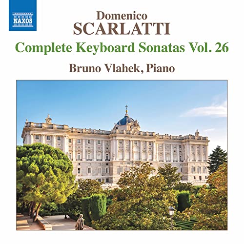 CD cover: Scarlatti keyboard sonatas, Vol. 26, with palace image.