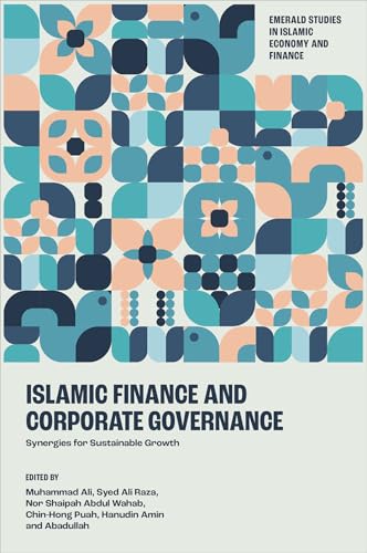 Islamic Finance and Corporate Governance : Synergies for Sustainable Growth