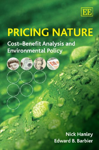 Pricing Nature: Cost-Benefit Analysis and Environmental Policy