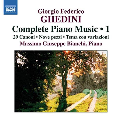CD cover for Ghedini’s Complete Piano Music Vol. 1 with a landscape.