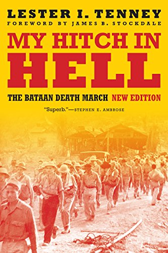 My Hitch in Hell: The Bataan Death March