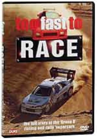 DVD cover for "Too Fast To Race" featuring a rally car speeding.