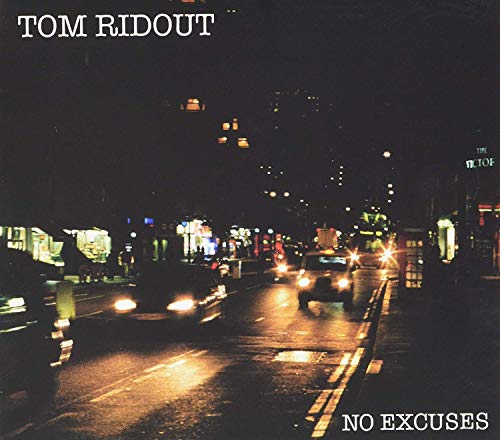 CD cover for Tom Ridout’s “No Excuses,” showing a wet city street at night.