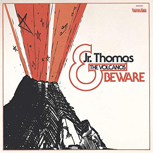 CD cover for "Jr Thomas & The Volcanos - Beware" with volcano art.