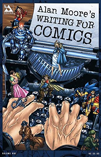 Alan Moore Writing For Comics Gn (Mr)