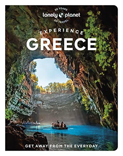 Lonely Planet Experience Greece: Get away from the everyday (Travel Guide)