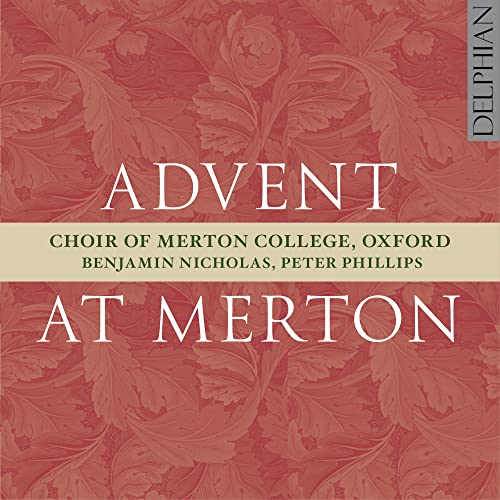 CD cover for "Advent At Merton" by Choir of Merton College, Oxford.