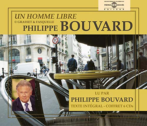CD cover for "Un Homme Libre" featuring Philippe Bouvard and a city street.