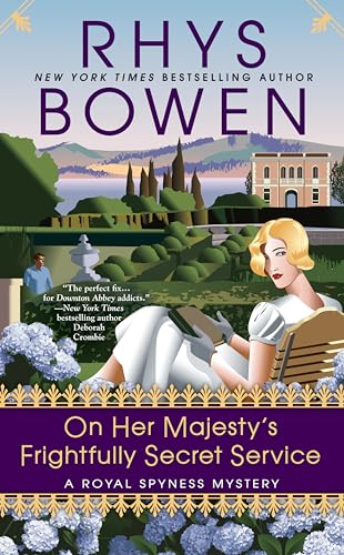 On Her Majestys Frightfully Secret Service: A Royal Spyness Mystery #11