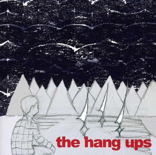 CD cover with sketched mountains, a figure, and red text: "the hang ups".