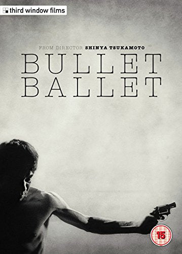DVD cover for "Bullet Ballet" featuring a silhouetted figure with a gun.