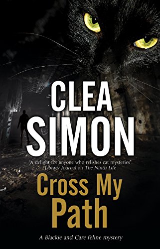 Cross My Path: 3 (A Blackie & Care Mystery)