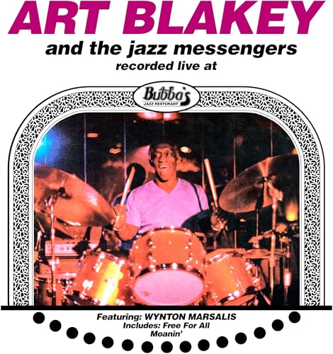 Art Blakey drumming live at Bubba’s Jazz Restaurant, album cover.