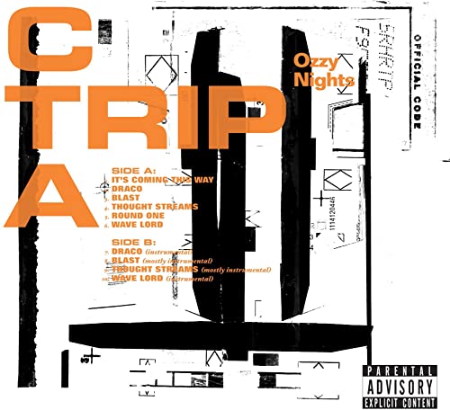 C Trip A "Ozzy Nights" vinyl record cover, white with black and orange splatter.