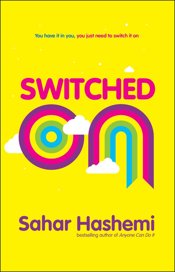Switched on: You Have it in You