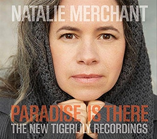 Natalie Merchant portrait album cover for “Paradise is There” vinyl release.