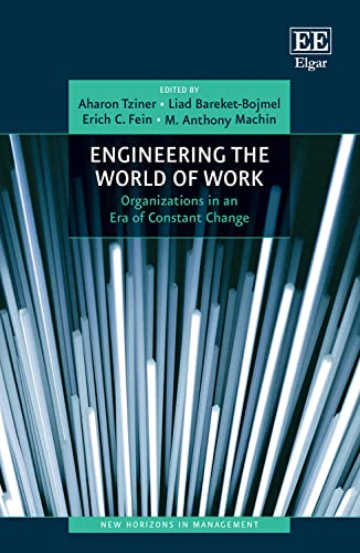 Engineering the World of Work - Organisations in an Era of Constant Change