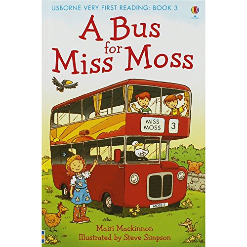 Mairi Mackinnon A Bus For Miss Moss - Usborne Very First Reading Book 3